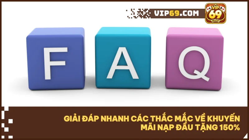 Giải đáp nhanh các thắc mắc phổ biến để tối ưu quyền lợi thưởng của bạn.