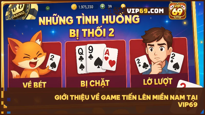 Tiến Lên Miền Nam trên Vip69 mang đến trải nghiệm đậm chất chiến thuật cùng phần thưởng hấp dẫn