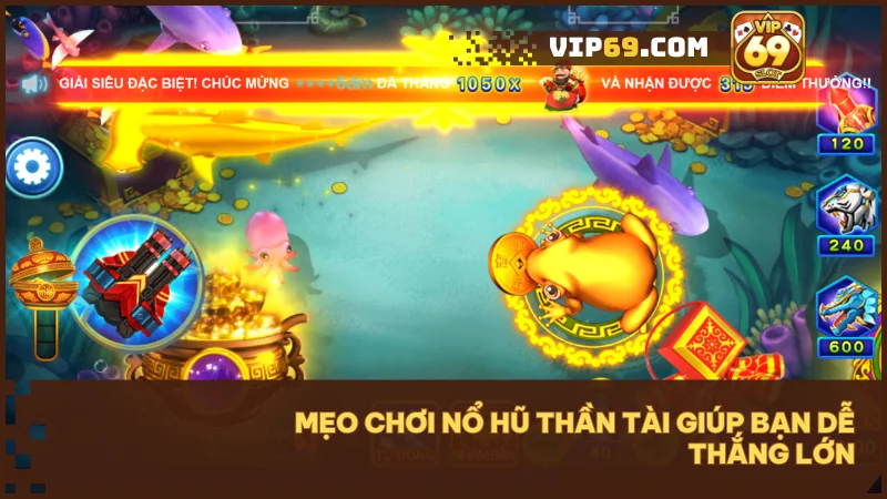 Áp dụng chiến thuật hợp lý và canh thời điểm vàng để tăng tỷ lệ nổ hũ.