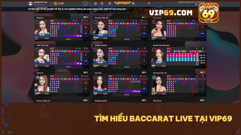Baccarat live Vip69 chuẩn casino ngay tại nhà.