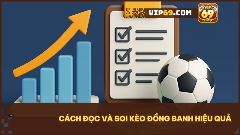 Phân tích phong độ, theo dõi biến động kèo và kiểm tra đội hình.