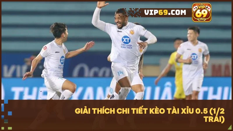 Kèo tài xỉu 0.5 (1/2 trái) là gì? Mẹo cược thắng chỉ với 1 bàn thắng 2 Kèo tài xỉu 0.5 (1/2 trái) là dự đoán trận đấu có bàn thắng hay không, chỉ cần 1 bàn để thắng kèo.